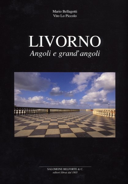 Livorno. Angoli e grand’angoli